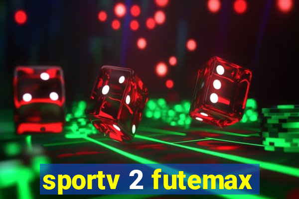 sportv 2 futemax